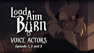 Load Aim Burn / Voice actors (Casting call result)