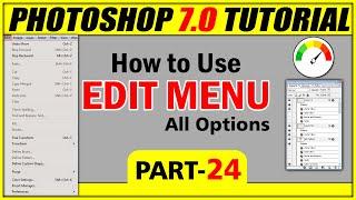 Edit Menu- Adobe Photoshop 7.0 Tutorial for Beginners in Hindi/ Urdu I Part- 24