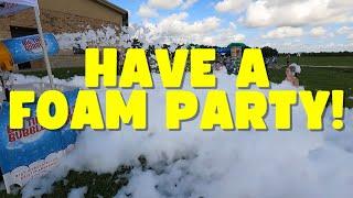 BIG TIME BUBBLES | What is a Foam Party? | SAN ANTONIO FOAM PARTIES!