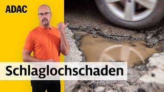 Wer kommt für den Schaden durch ein Schlagloch auf? | ADAC | Recht? Logisch!