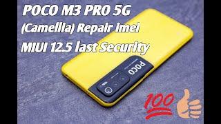  POCO M3 PRO 5G (camellia) LAST SECURITY IMEI REPAIR /NO ENG / NO TEST POINT EASY METHOD TESTED 