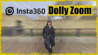 Insta360 X3 How To Create a Dolly Zoom Effect