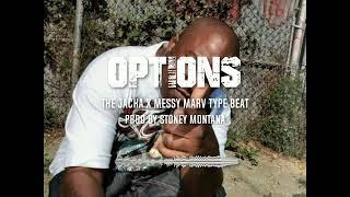 [FREE] The Jacka X Messy Marv X J Stalin Type Beat "Options" (Prod By Stoney Montana)