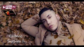 EMILIANO - Svatbata ti / ЕМИЛИАНО - Сватбата ти (Official Music Video)