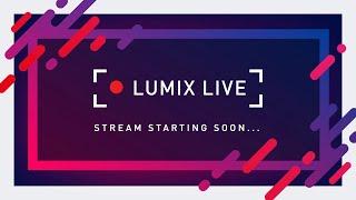 LUMIX Live: LUMIX Lenses