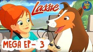 Lassie Mega Episode - 3 | The New Adventures Of Lassie | Popular Cartoon In English | Power Kids