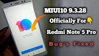 MIUI10 9.3.28 Beata Update Release For Redmi Note 5 Pro | Bug's Fixed