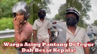 Viral Malaysia Warga Asing Dah Besar Kepala Pantang Di Tegur Orang Kita!