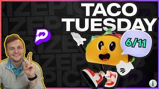 MLB + NBA + WNBA PrizePicks Player Props for Taco Tuesday 6/11/2024