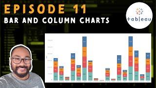 Episode 11 - Building your first set of Bar and Column Charts