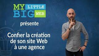 Confier la création de son site Web à une agence - Agence Web