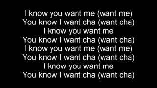 Lyrics Pitbull - I Know You Want Me