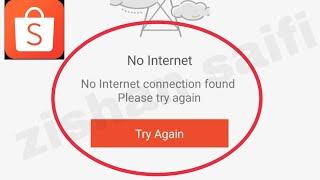 Shopee Fix No Connection | No Internet Connection Found Please try again Problem Solve