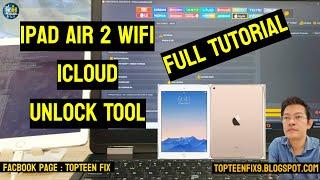 iPad Air 2 iCloud UnlockTool Full Tutorial #ipadair2 #unlocktool