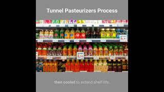 Pasteurization Process for Tunnel Pasteurizers: Beer & Beverage Industry