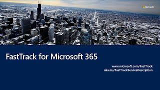 How to use FastTrack for Microsoft 365