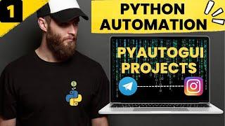 Python Automation with PyAutoGUI  Full Tutorial with Projects 2023