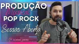 PRODUÇÃO MUSICAL POP ROCK | SESSÃO ABERTA