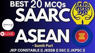 ASEAN AND SAARC || Best 20 MCQs || JKP CONSTABLE Exam || Can You Score 15+  @TripleSClasses