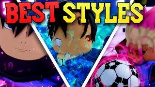 THE BEST STYLES FOR SCORING GOALS.. | Blue Lock Rivals Guide