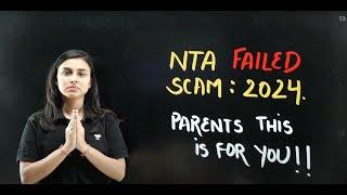 Parents This is For You | NTA Scam 2024 | NEET Scam 2024 | Anushka Choudhary