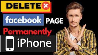 How to Delete a Facebook Page in iPhone  (2021) Permanently