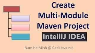 Create Multi-Module Maven Project in IntelliJ IDEA
