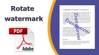 How to Rotate watermark in a pdf file using adobe acrobat pro dc