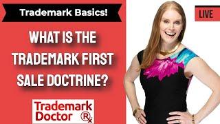 What Is The Trademark First Sale Doctrine? | Angela Langlotz Trademark Attorney in Dallas Texas