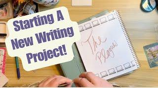 What Happens When I Start A New Writing Project? || Start A New Story Journal || Writing Wednesday