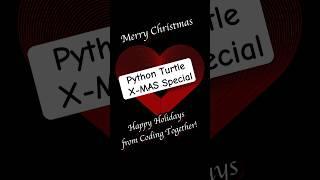 Python Turtle - X-MAS Special  #python  #programming #coding #codingtogether