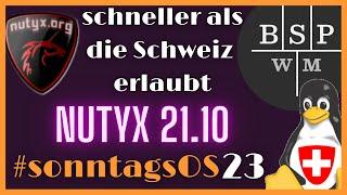 So schnell wie die Schweizer - NuTyX 20.10 - #sonntagsOS - 23