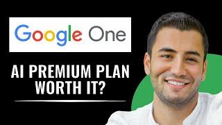 Google One AI Premium: Plan, Price and Review (2024)