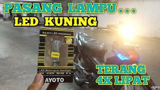 PASANG LAMPU LED KUNING DI MOTOR SUPRA X 125 TERANG 4 X LIPAT