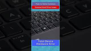 How to solve the fatal device hardware error? #wondershare #harddrive #recoverit #hardware