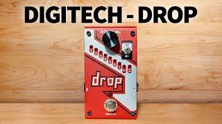 Digitech - Drop