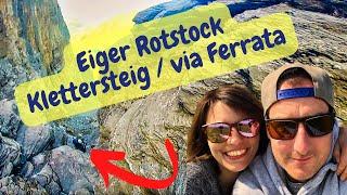 Eiger Rotstock Klettersteig | Via Ferrata Grindelwald [EPIC VIEWS] Switzerland