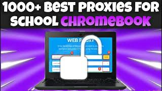 1000+ BEST PROXIES FOR SCHOOL COMPUTERS!