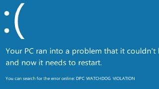 2024 Fix "DPC_WATCHDOG_VIOLATION" Issue in Windows