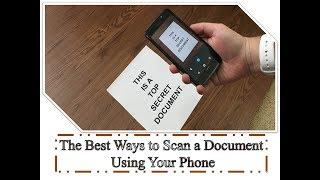 The Best Ways to Scan a Document Using Your Phone
