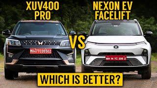 XUV 400 Pro Vs Nexon Ev facelift  | Detailed Comparison | Tata Nexon EV VS Mahindra XUV400 EV Pro