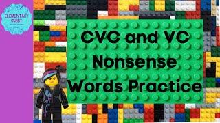 CVC and VC Nonsense Words Practice #1: Acadience/Dibels NWF (with music)