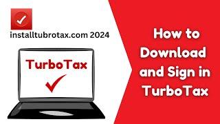 installturbotax com 2024 – How to Download and Sign in TurboTax