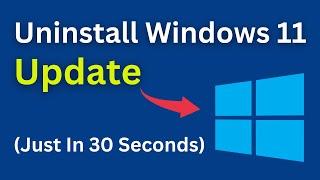 How To Uninstall Windows 11 Update | Uninstall Updates From Windows 11 (Easy Way)