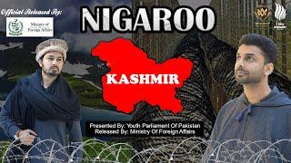 Nigaroo Teaser | Official Released By Foreign Ministry | 5feb