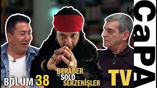 Beraber ve Solo Serzenişler ️ Murat Övüç - Bölüm 38