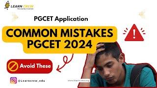 Don't Make These Karnataka PGCET 2024 Application Mistakes! ️