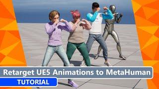 How to retarget Unreal 5 Mannequin animations to different MetaHuman proportions (Tutorial)