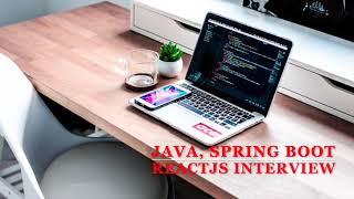 Real-Time Java, Spring Boot, ReactJS Interview experience