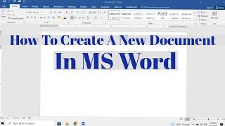 How To Create A New Document in MS Word
